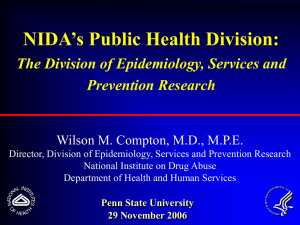 NIDA’s Public Health Division: The Division of Epidemiology, Services and Prevention Research