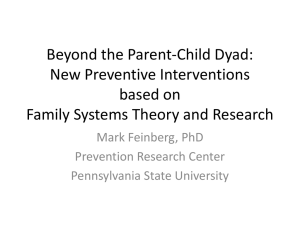 Beyond the Parent-Child Dyad: New Preventive Interventions based on