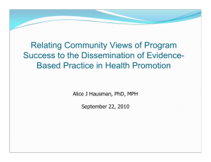 Relating Community Views of Program Success to the Dissemination of Evidence-