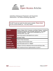 Unfolding Orthogonal Polyhedra with Quadratic Refinement: The Delta-Unfolding Algorithm Please share