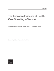 The Economic Incidence of Health Care Spending in Vermont Report