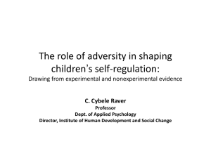 The role of adversity in shaping ’s self-regulation: children