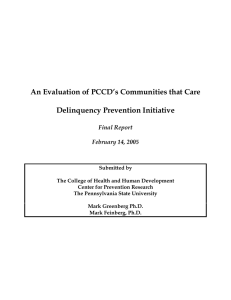 An Evaluation of PCCD’s Communities that Care Delinquency Prevention Initiative  Final Report