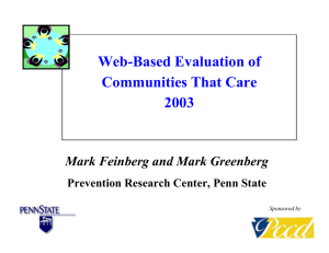 Web-Based Evaluation of Communities That Care 2003 Mark Feinberg and Mark Greenberg