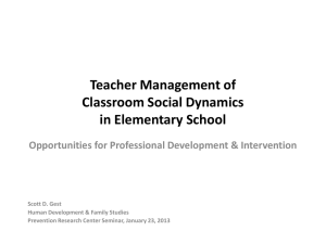 Teacher Management of Classroom Social Dynamics in Elementary School
