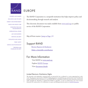 The RAND Corporation is a nonprofit institution that helps improve... decisionmaking through research and analysis.