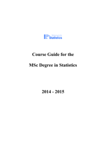 Course Guide for the MSc Degree in Statistics 2014 - 2015