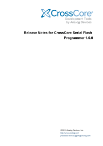 Release Notes for CrossCore Serial Flash Programmer 1.0.0