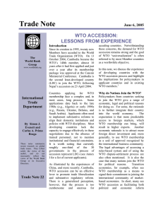 Trade Note WTO ACCESSION: LESSONS FROM EXPERIENCE June 6, 2005