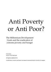Anti Poverty or Anti Poor? The Millennium Development Goals and the eradication of