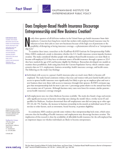 N Does Employer-Based Health Insurance Discourage Entrepreneurship and New Business Creation? Fact sheet