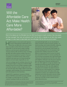 Will the Affordable Care Act Make Health Care More