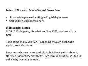 Revelations of Divine Love Biographical details • first English woman visionary