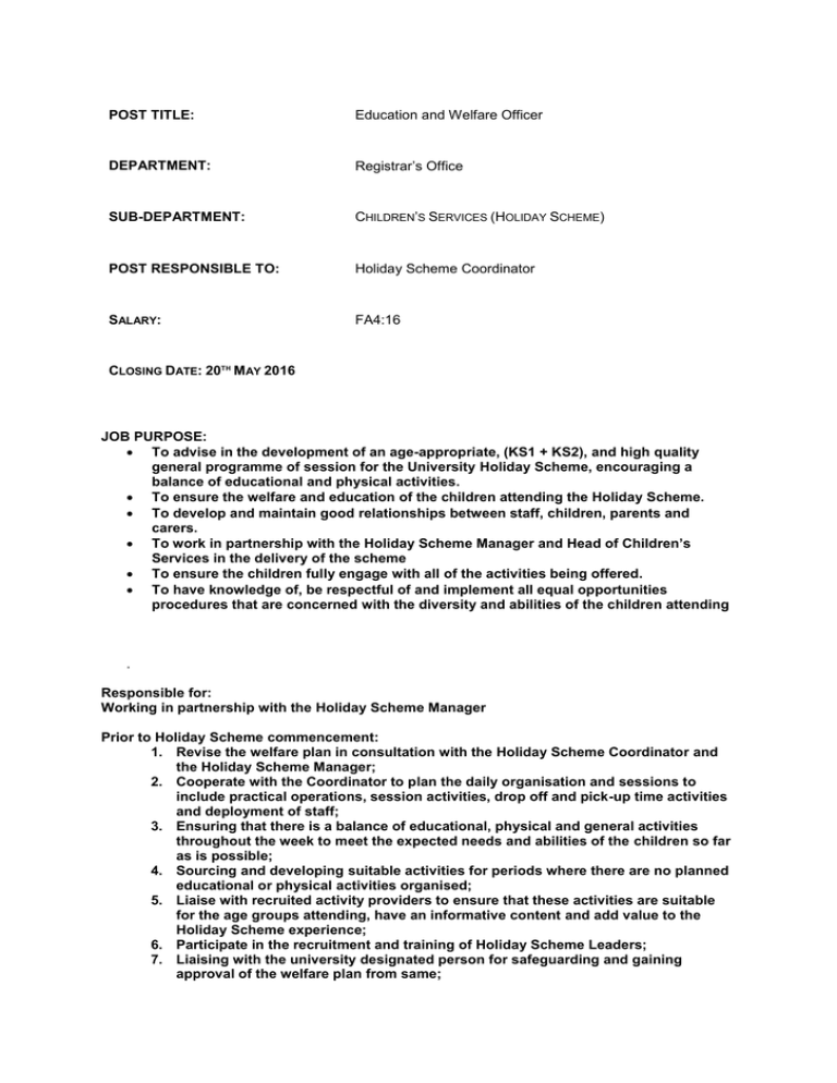 Education and Welfare Officer Registrar’s Office
