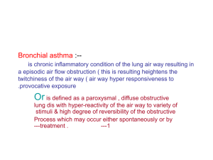 Bronchial asthma :--
