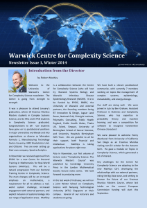 Warwick Centre for Complexity Science  Newsletter Issue 1, Winter 2014