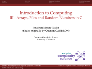 Introduction to Computing Jonathan Mascie-Taylor (Slides originally by Quentin CAUDRON)