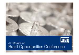 Brazil Opportunities Conference J.P.Morgan on  Motors | Automation | Energy | Paints