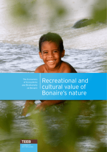 Recreational and cultural value of Bonaire’s nature The Economics