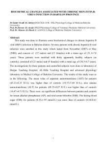 BIOCHEMICAL CHANGES ASSOCIATED WITH CHRONIC HEPATITIS-B- VIRUS INFECTION IN BABYLON PROVINCE Abstract: