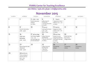 PVAMU Center for Teaching Excellence 202 Delco / 936.261.3640 / 1 2