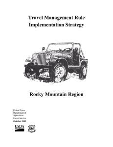 Travel Management Rule Implementation Strategy Rocky Mountain Region