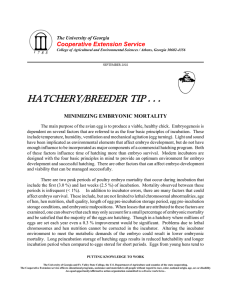 HATCHERY/BREEDER TIP . . . Cooperative Extension Service MINIMIZING EMBRYONIC MORTALITY