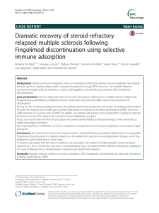 Dramatic recovery of steroid-refractory relapsed multiple sclerosis following Fingolimod discontinuation using selective