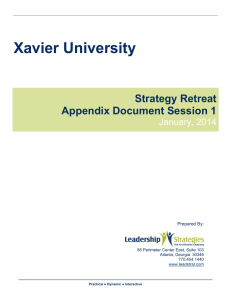 Xavier University Strategy Retreat Appendix Document Session 1