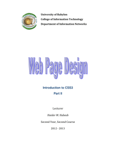 Introduction to CSS3 Part II Lecturer Second Year, Second Course