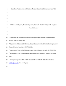 Camelina: Planting Date and Method effects on Stand Establishment and...  William F. Schillinger , Donald J. Wysocki