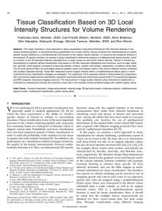 Tissue Classification Based on 3D Local Intensity Structures for Volume Rendering