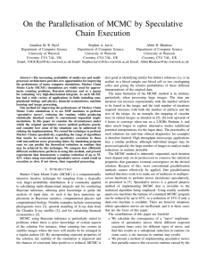 On the Parallelisation of MCMC by Speculative Chain Execution