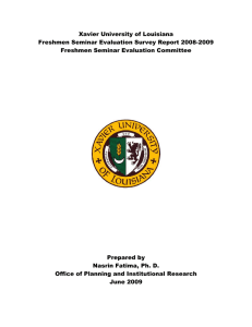 Xavier University of Louisiana Freshmen Seminar Evaluation Survey Report 2008-2009