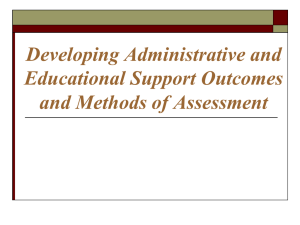 Developing Administrative and Educational Support Outcomes and Methods of Assessment