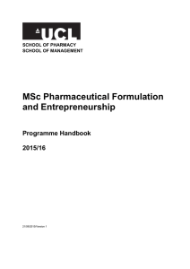 MSc Pharmaceutical Formulation and Entrepreneurship Programme Handbook 2015/16