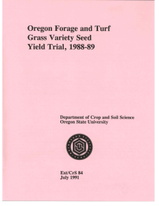 Oregon Forage and Turf Grass Variety Seed Yield Trial, 1988-89 Ext/CrS 84