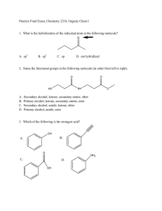 Practice Final Exam, Chemistry 2210, Organic Chem I  A.  sp