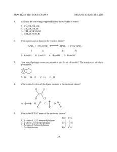 PRACTICE FIRST HOUR EXAM A ORGANIC CHEMISTRY 2210 1.