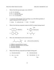 PRACTICE FIRST HOUR EXAM B ORGANIC CHEMISTRY 2210 1.