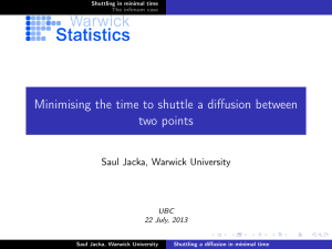 Minimising the time to shuttle a diffusion between two points UBC