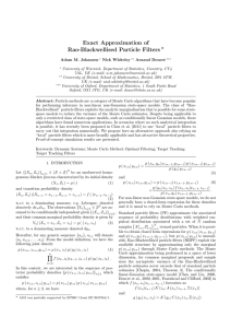 Exact Approximation of Rao-Blackwellised Particle Filters ?