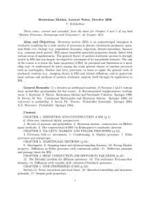 Browninan Motion. Lecture Notes. October 2006 V. Kolokoltsov