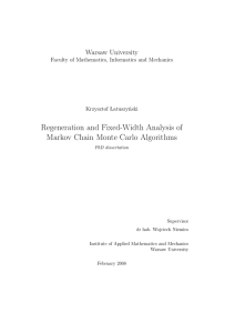 Regeneration and Fixed-Width Analysis of Markov Chain Monte Carlo Algorithms Warsaw University