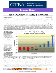 Issue Brief WHY TAXATION IN ILLINOIS IS UNFAIR Defining Fairness.