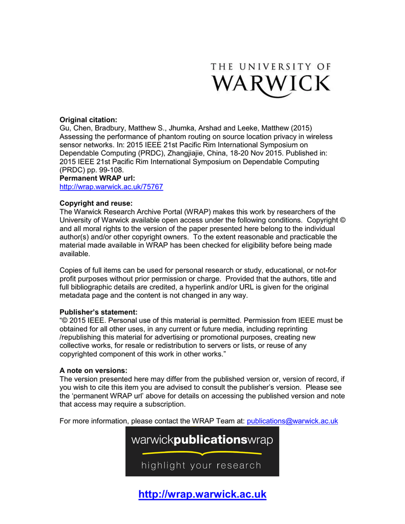 Gu Chen Bradbury Matthew S Jhumka Arshad And Leeke Matthew Assessing The Performance Of Phantom Routing On Source Location Privacy Original Citation