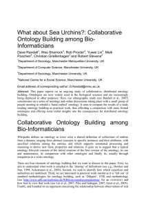 What about Sea Urchins?: Collaborative Ontology Building among Bio- Informaticians