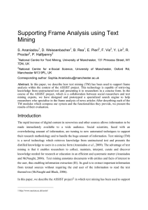 Supporting Frame Analysis using Text Mining S. Ananiadou , D. Weissenbacher