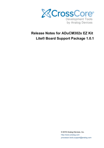 Release Notes for ADuCM302x EZ Kit Lite® Board Support Package 1.0.1