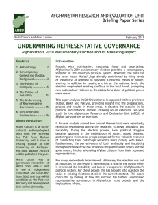 UNDERMINING REPRESENTATIVE GOVERNANCE AFGHANISTAN RESEARCH AND EVALUATION UNIT Briefing Paper Series